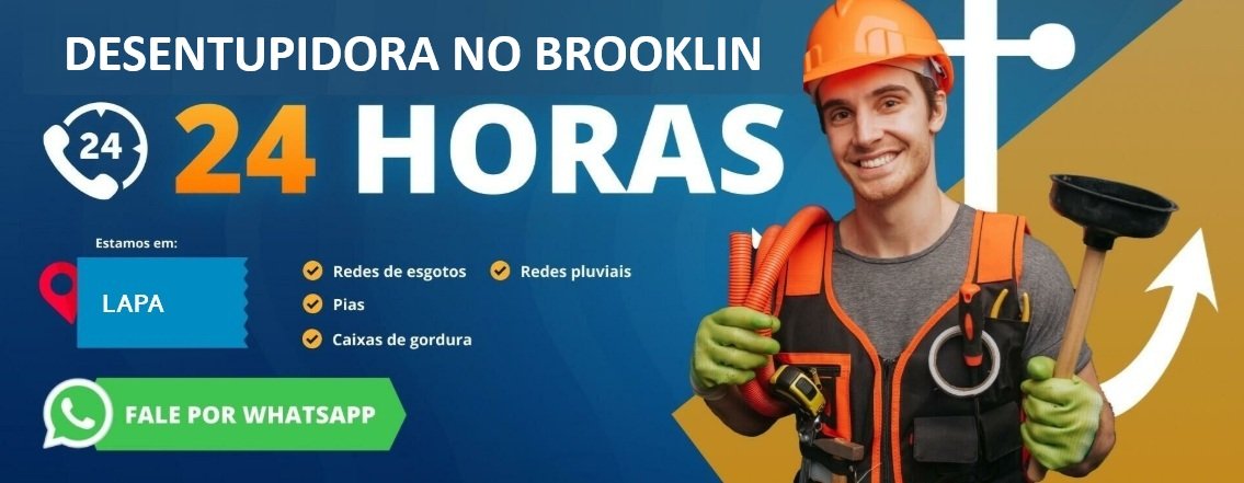 Desentupidora no brooklin